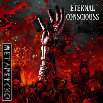 Eternal Consciouss by Metapsycho