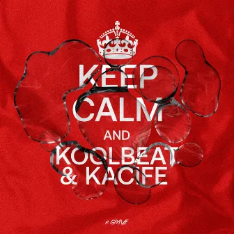 Keep Calm by KoolBeat