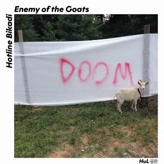 Enemy of the Goats by Hotline Bikadi