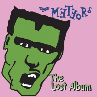 The Lost Album by The Meteors