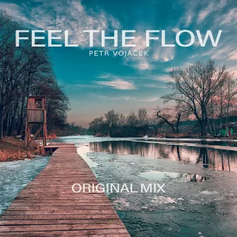 Feel The Flow by Petr Vojáček