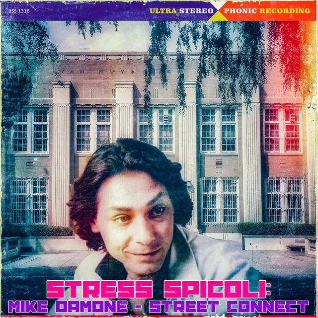 Stress Spicoli: Mike Damone (Street Connect)