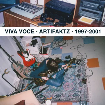 Artifaktz: 1997-2001 by Viva Voce