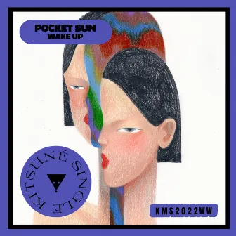 Wake Up by Pocket Sun