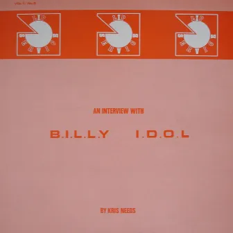 An Interview with Kris Needs by Billy Idol