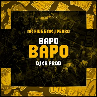 Bapo Bapo by Mc JPedro