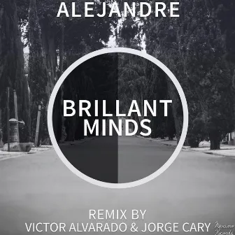 Brilliant Minds EP by Alejandre