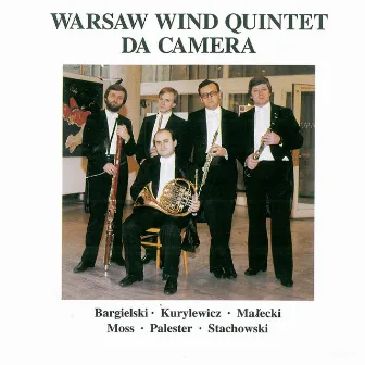 Warsaw Wind Quintet - Da Camera by Warsaw Wind Quintet