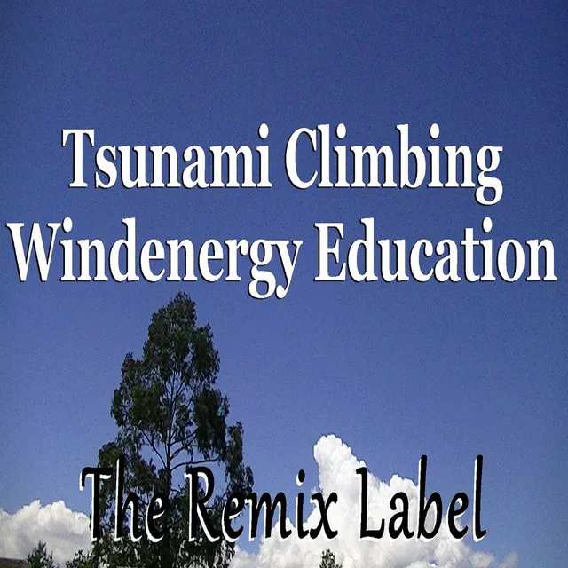 Tsunami Climbing - Tribal Proghouse Mix