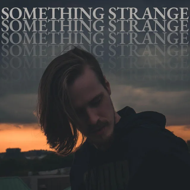 Something Strange