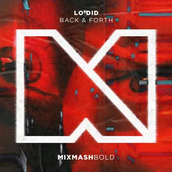 Back & Forth by Lo'did