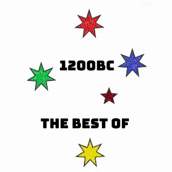 1200Bc the Best Of by 1200BC