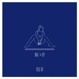 Belle - Vue (EP) by Bey