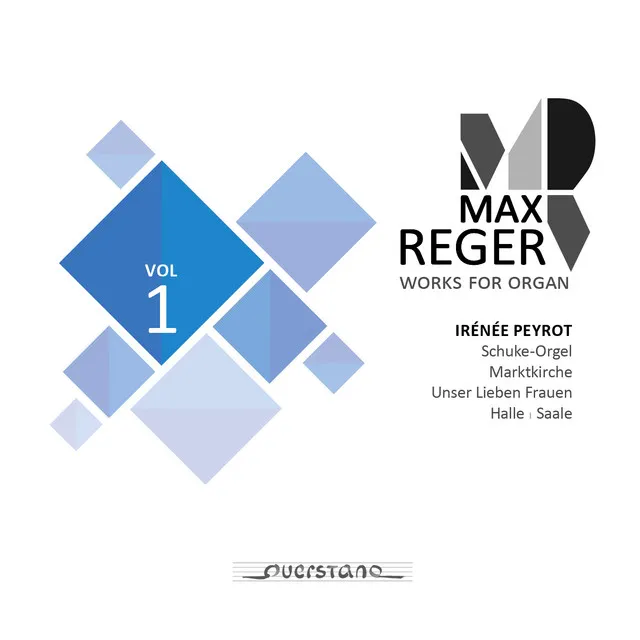 Max Reger - Works for Organ - Vol.1 (Schuke-Orgel, Marktkirche Unser Lieben Frauen, Haale. Saale)