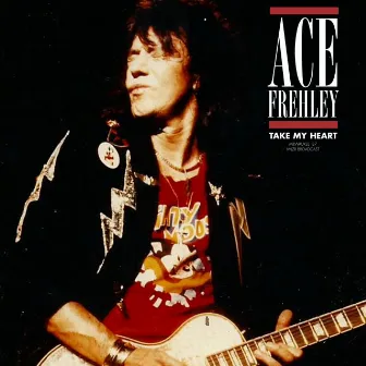 Take My Heart (Live 1987) by Ace Frehley