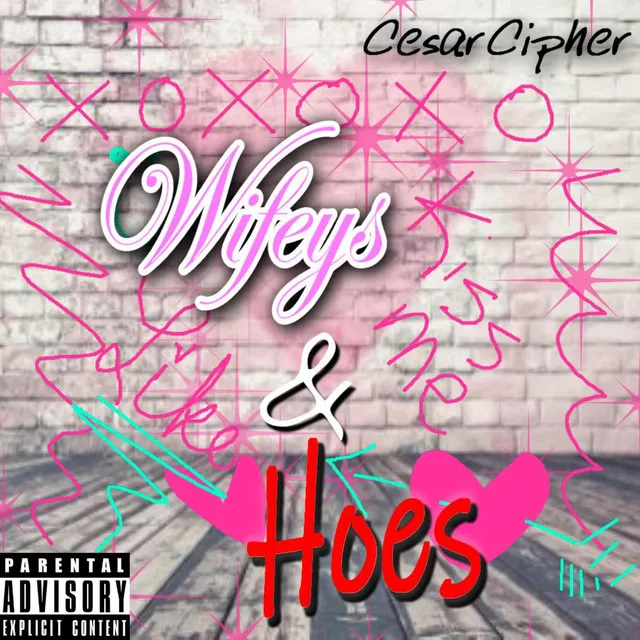 Wifeys & Hoes