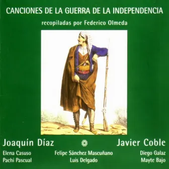 Canciones de la Guerra de la Independencia by Javier Coble