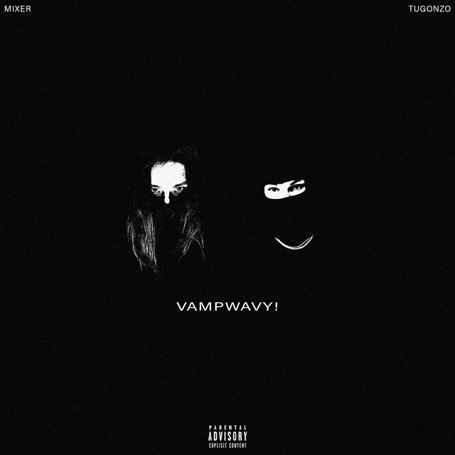 VAMPWAVY!