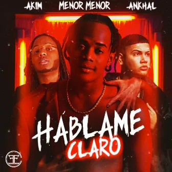 Hablame Claro by Menor Menor