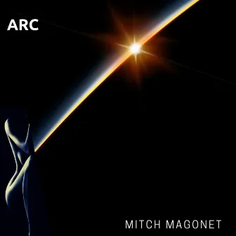 Arc by Mitch Magonet