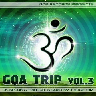 Goa Trip, Vol.3 - Goa Psytrance by Random