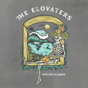 Endless Summer by The Elovaters