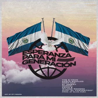 Esperanza Para Mi Generacion by The B-yron