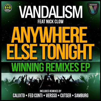 Anywhere Else Tonight Winning Remixes by Nick Clow