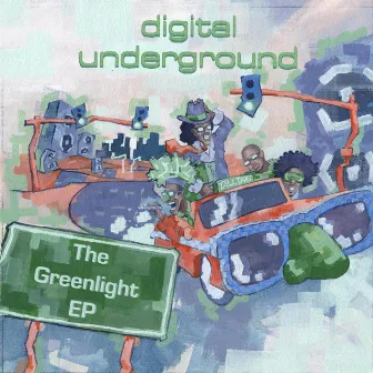 The Greenlight EP (Remastered) by Digital Underground