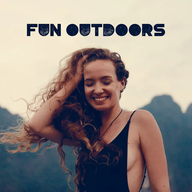 Fun Outdoors – Positive Jazz Music for Summertime 2021