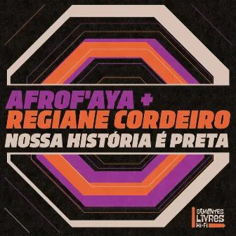 Nossa História É Preta by Regiane Cordeiro