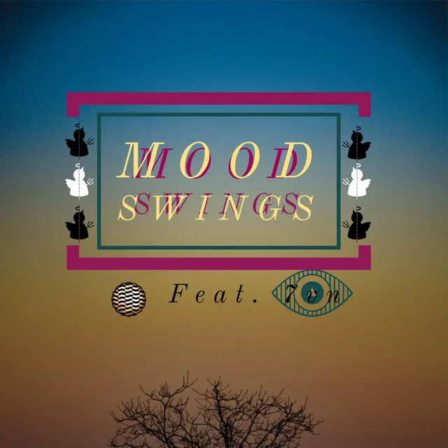 Mood Swings