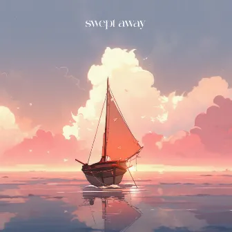 Swept Away by The Haven