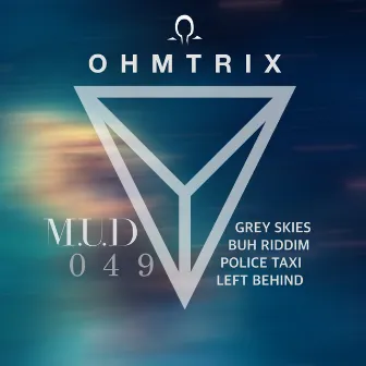 Grey Skies: EP by Ohmtrix