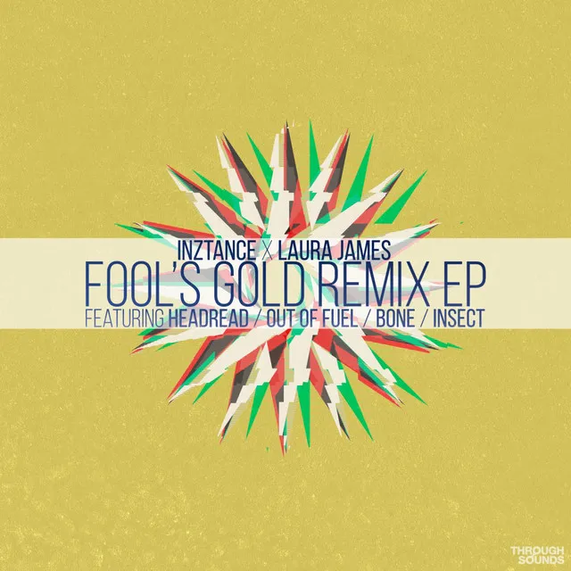 Fool's Gold Remix EP