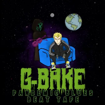 PANDEMIC BLUES BEAT TAPE by G-Bake