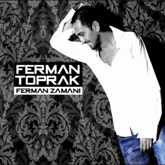 Ferman Zamanı by Ferman Toprak