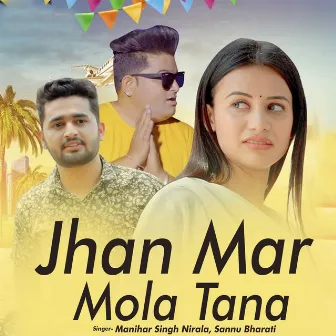 Jhan Mar Mola Tana by 