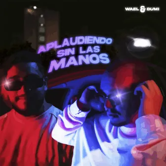 Aplaudiendo Sin Las Manos by Aaron Beat