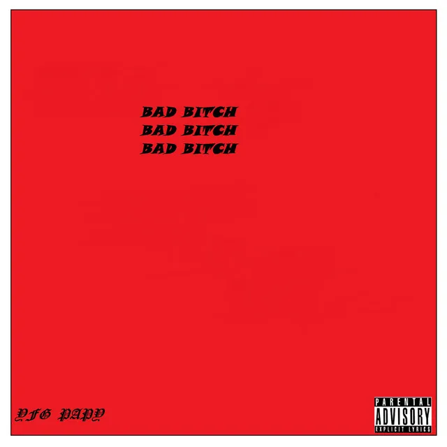 Bad Bitch