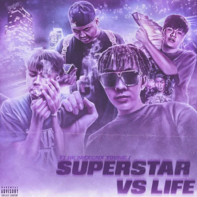 SUPERSTAR VS LIFE