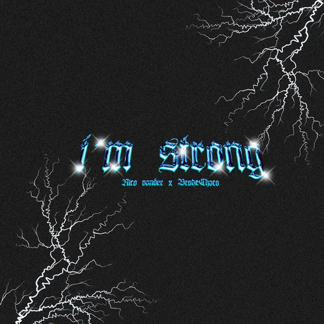 I´m Strong