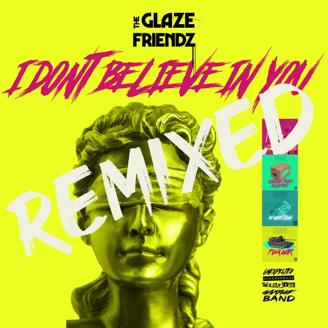 I DON'T BELIEVE IN YOU REMIXED