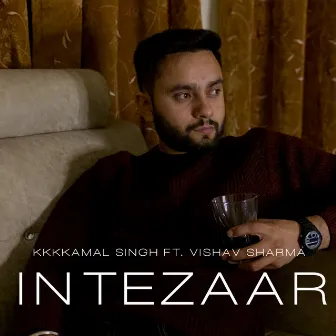 Intezaar by KKKkamal Singh