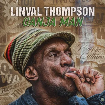 Ganja Man by Irie Ites