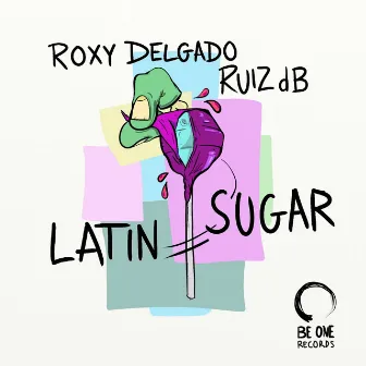 Latin Sugar by Roxy Delgado