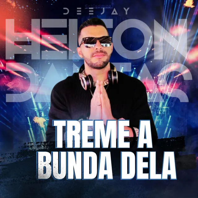 Treme a Bunda Dela