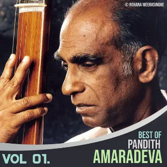 Best of Pandith Amaradeva, Vol. 01 by W. D. Amaradeva