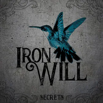 Secrets by Iron Will