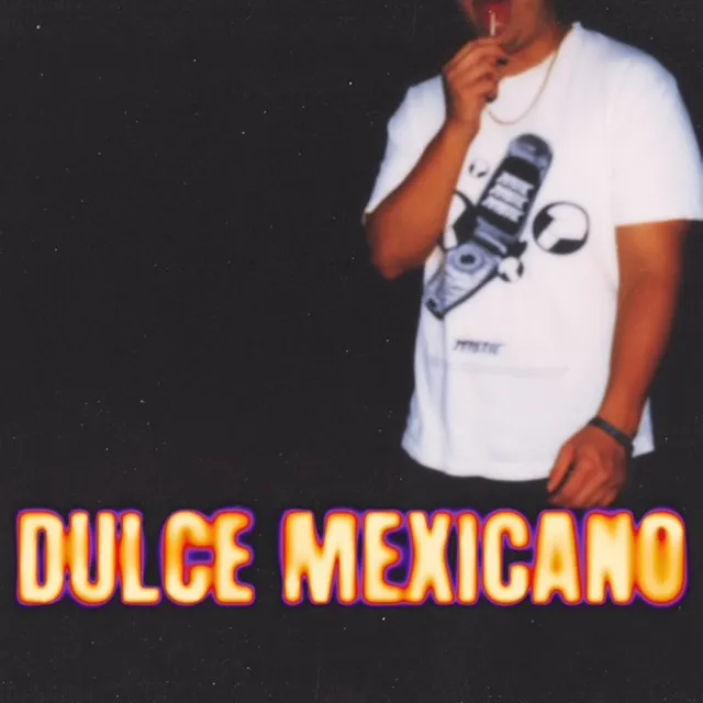 DULCE MEXICANO